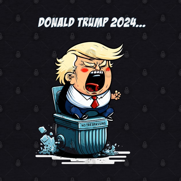 Donald Trump 2024: Garbage Pail Campaign by akastardust